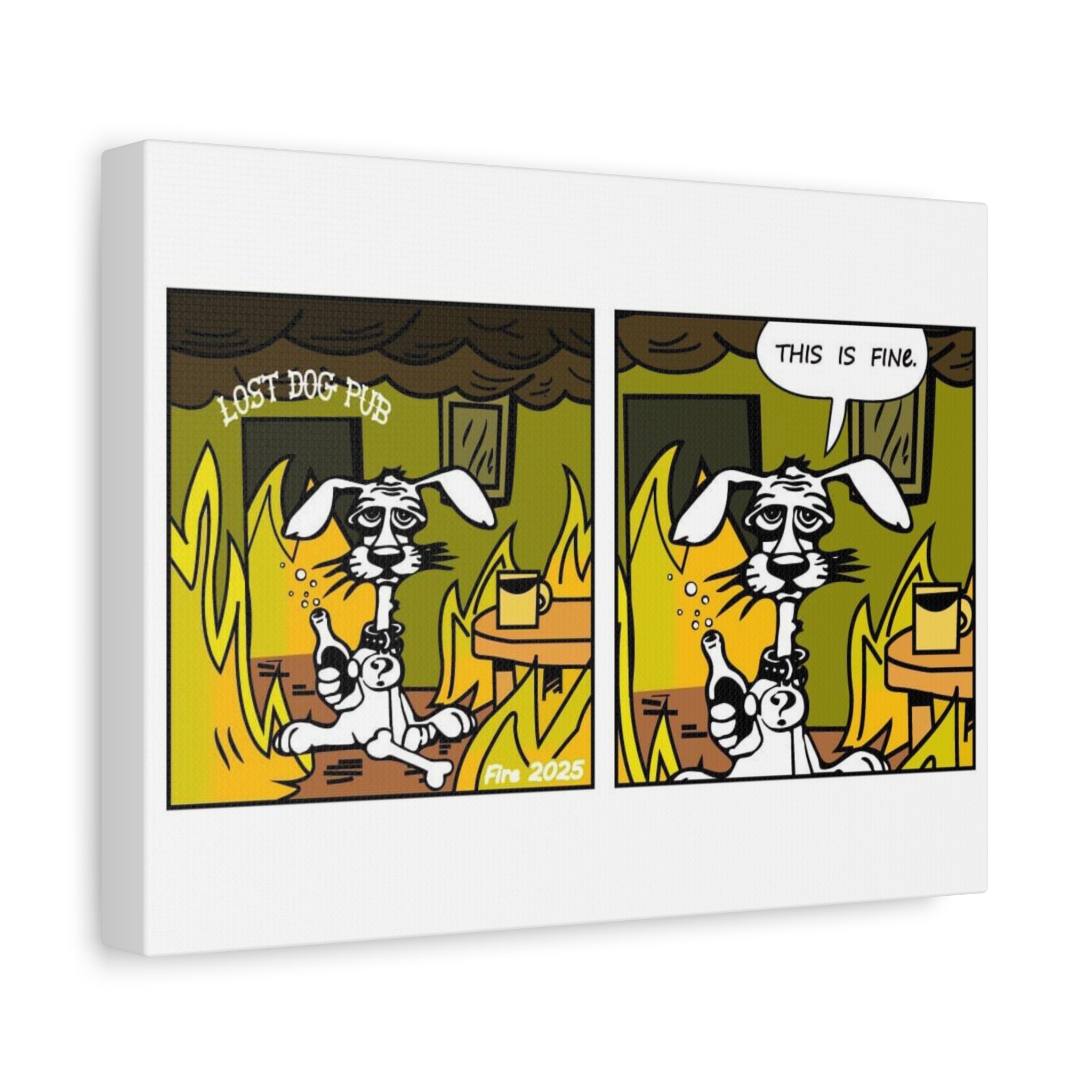 "This Is Fine" Canvas Print Wall Art