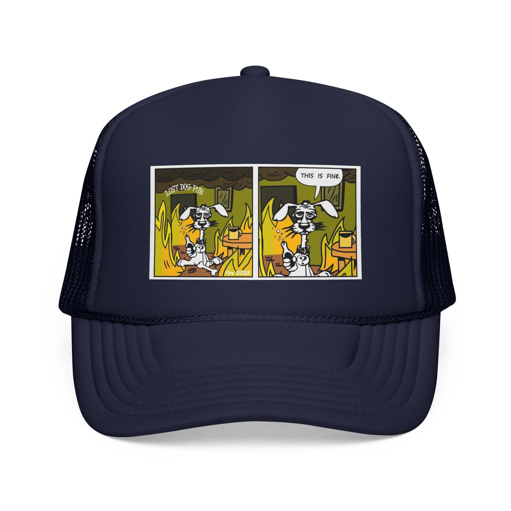 This Is Fine Trucker Hat